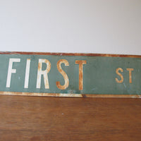 Vintage Distressed First Street Road Sign