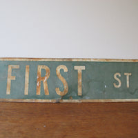 Vintage Distressed First Street Road Sign
