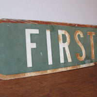 Vintage Distressed First Street Road Sign