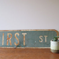 Vintage Distressed First Street Road Sign