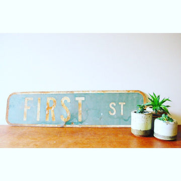 Vintage Distressed First Street Road Sign