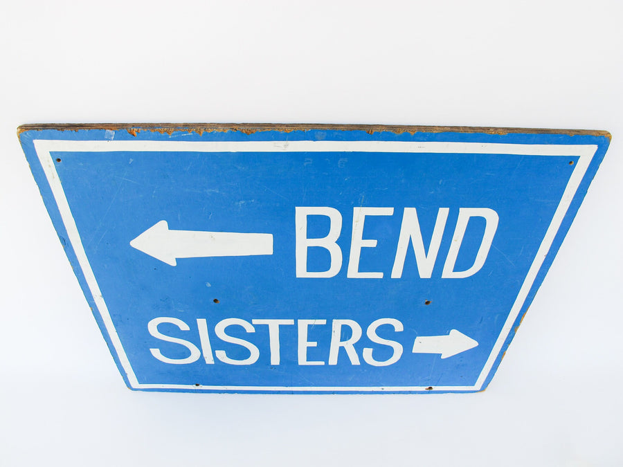 Bend and Sisters Oregon Road Sign